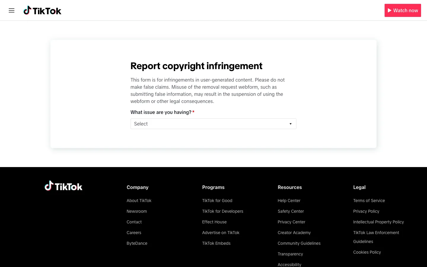 TikTok's Report copyright infringement webform showing the misuse warning and the required What issue are you having? dropdown